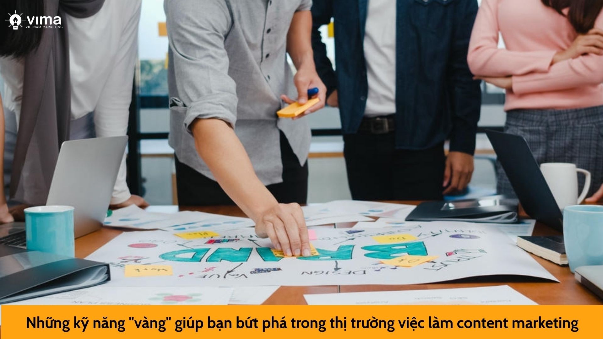 Những kỹ năng "vàng" giúp bạn bứt phá trong thị trường việc làm content marketing